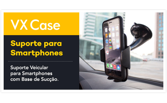 Suporte Veicular VX Case
