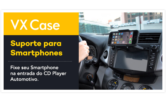 Suporte Veicular VX Case